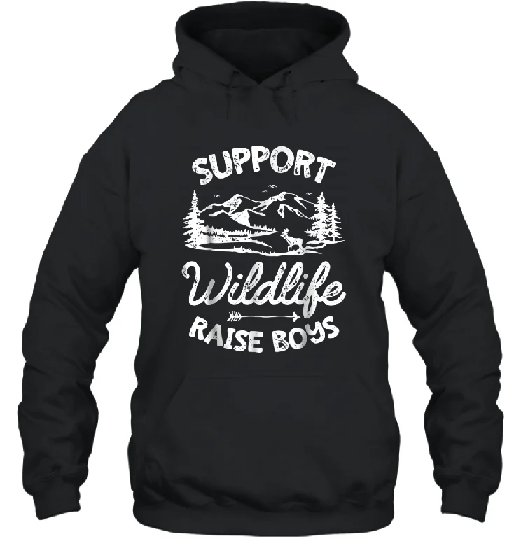 Support Wildlife Raise Boys T shirt Mom Dad Mother Parents Gift Unisex Hooded Sweatshirt