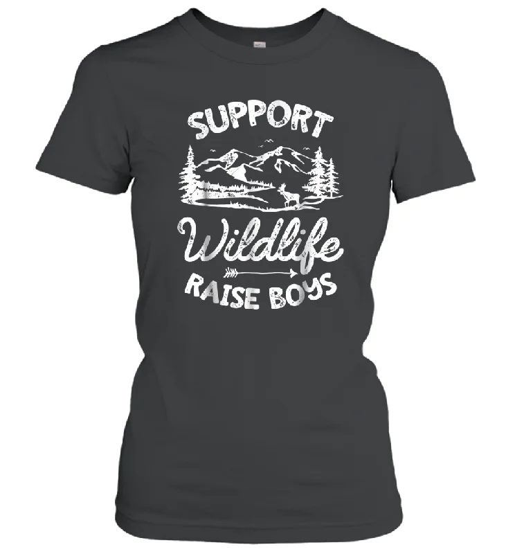 Support Wildlife Raise Boys T shirt Mom Dad Mother Parents Gift Women Cotton T-Shirt