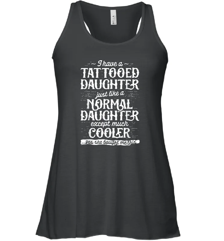 Tattooed Daughter T shirt Tattoo Fathers Day Dad Funny Gifts Women Racerback Tank