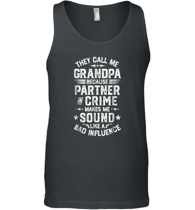 They Call Me Grandpa Partner In Crime T shirt Fathers Day Gift Men Cotton Tank Top