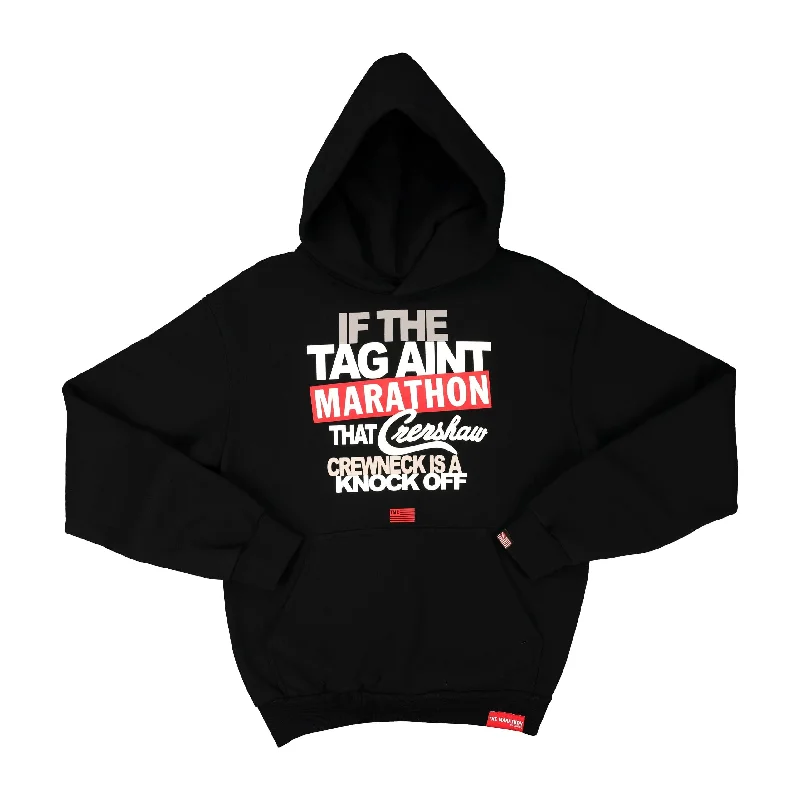 Tag Ain’t Marathon Hoodie - Black