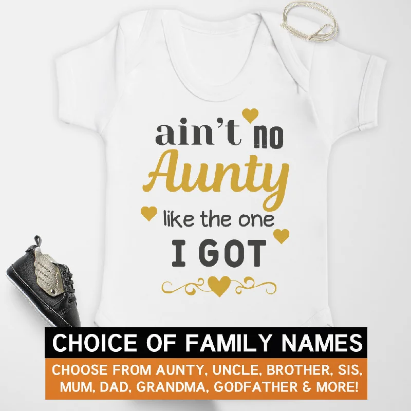 Pick A Family Name - Pick A Family Name - Aint No Mummy, Auntie, Grandad and more - Baby Bodysuit