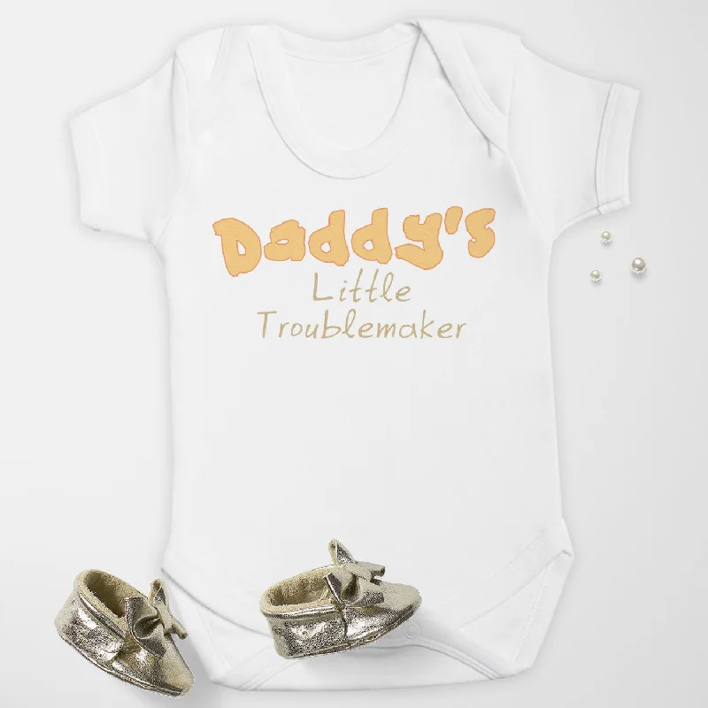 Daddy's Trouble Maker - Baby Bodysuit